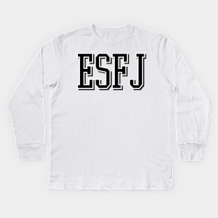 ESFJ-The Consul Kids Long Sleeve T-Shirt